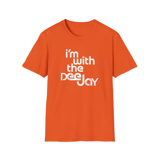 I'm With the Deejay T-Shirt — Retro DJ Music Tee