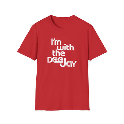 I'm With the Deejay T-Shirt — Retro DJ Music Tee