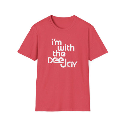 I'm With the Deejay T-Shirt — Retro DJ Music Tee
