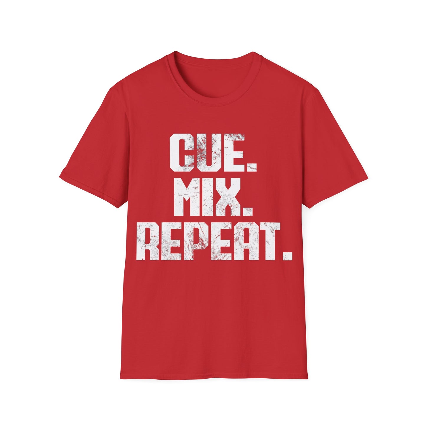 Cue. Mix. Repeat  (No DJ) Tee