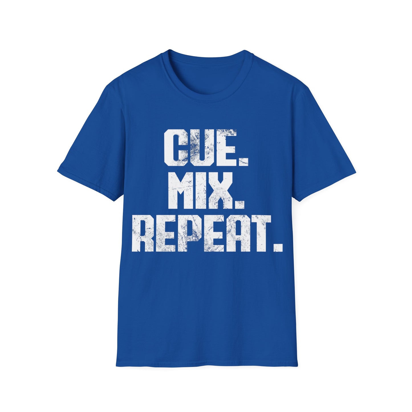 Cue. Mix. Repeat  (No DJ) Tee