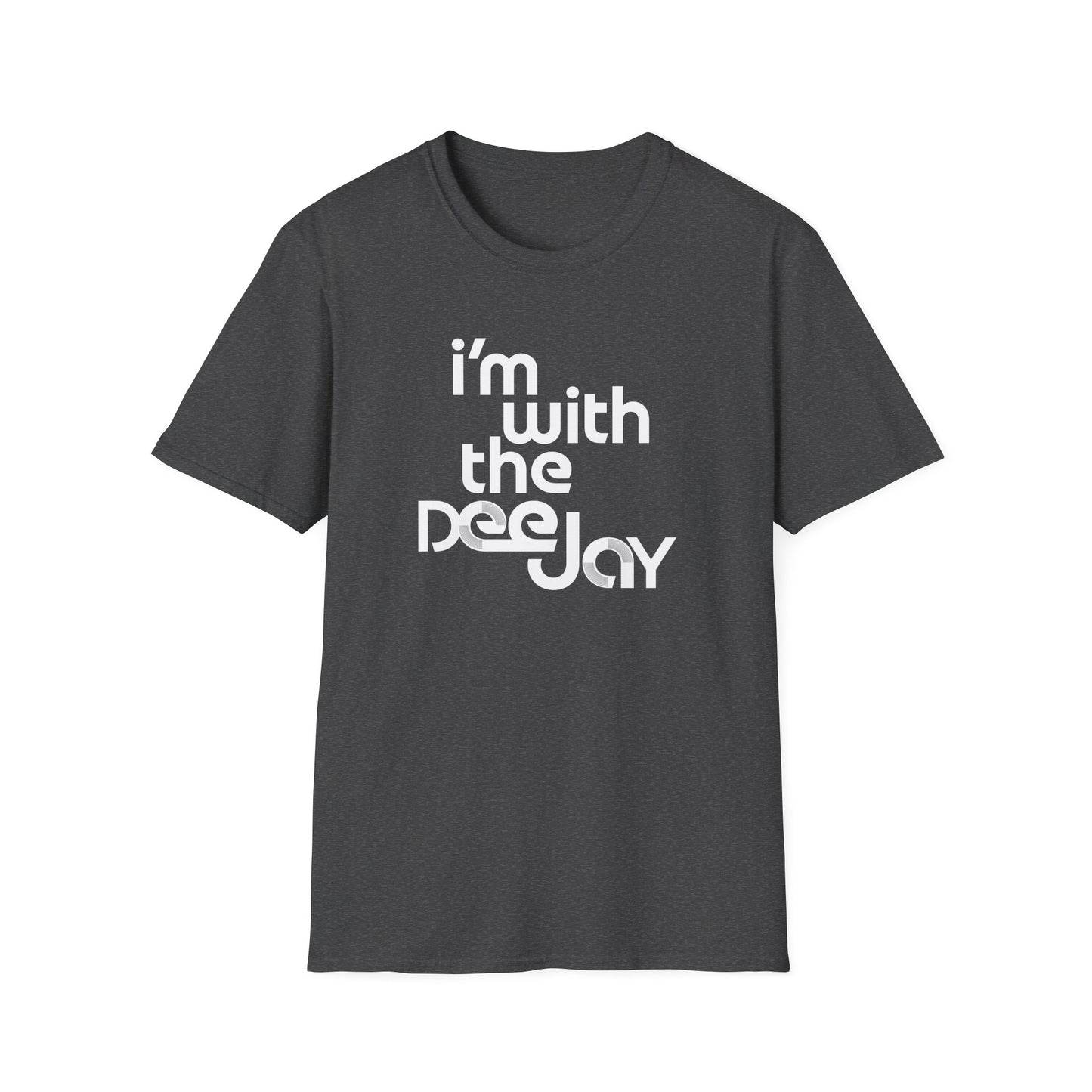 I'm With the Deejay T-Shirt — Retro DJ Music Tee