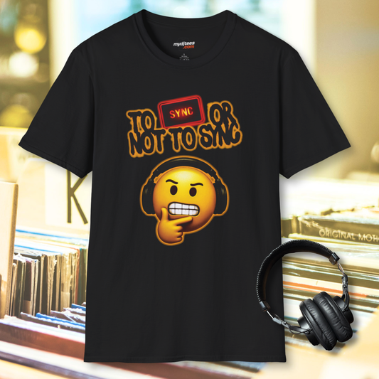 To Sync or Not to Sync Emoji T-Shirt