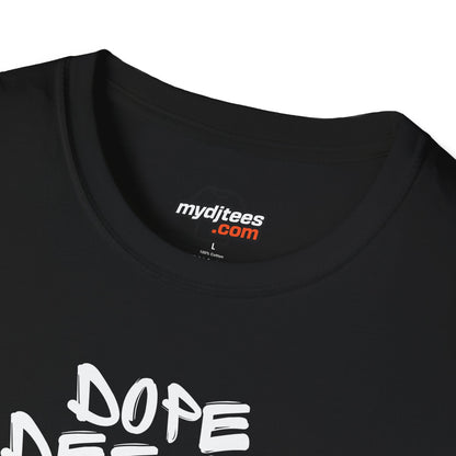 Dope DJ, DOPER Dad T-Shirt
