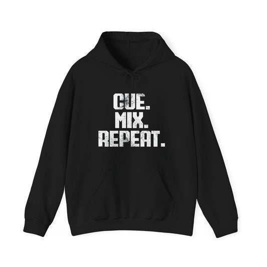 Cue. Mix. Repeat. Hoodie
