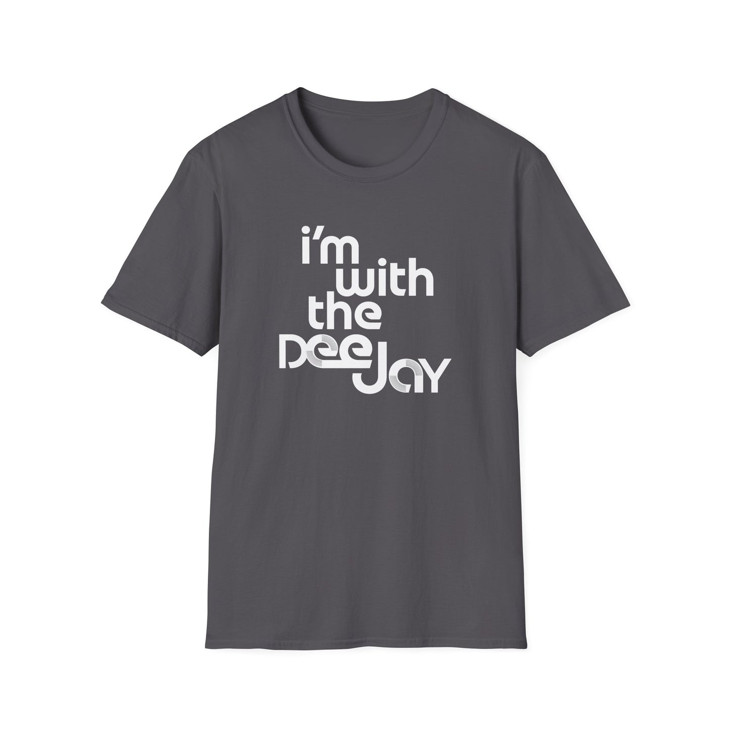 I'm With the Deejay T-Shirt — Retro DJ Music Tee